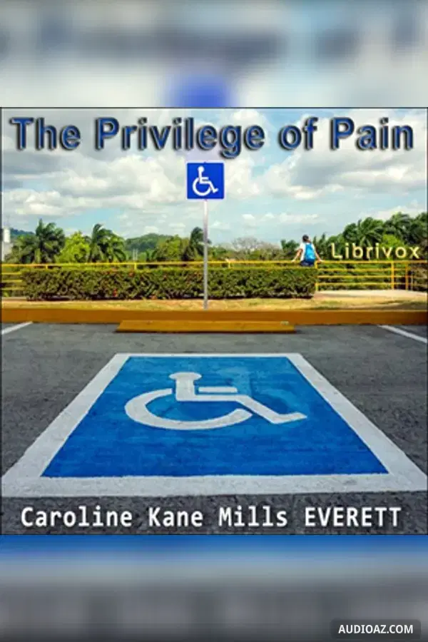 The Privilege of Pain