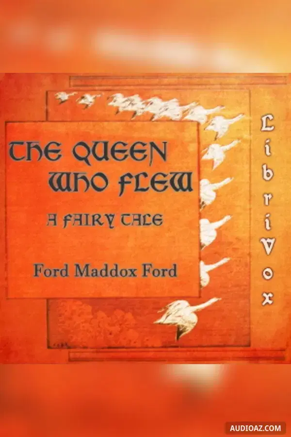 The Queen Who Flew: A Fairy Tale