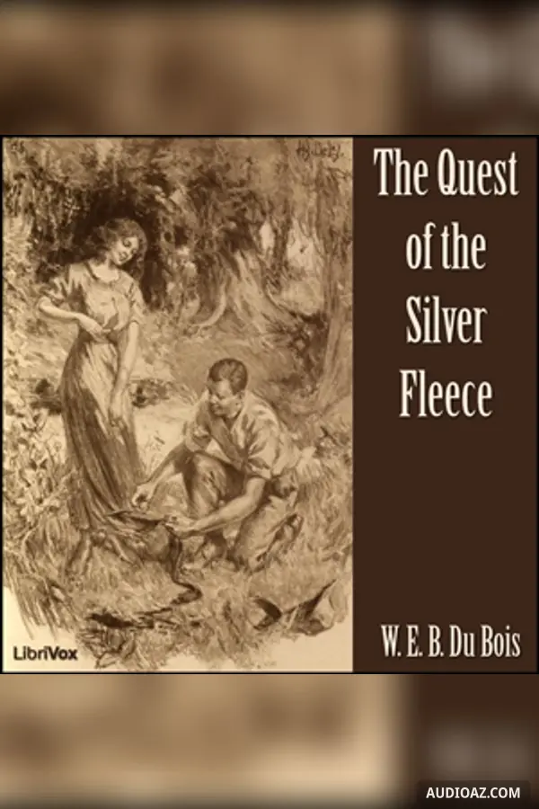 The Quest of the Silver Fleece - Free Audiobook
