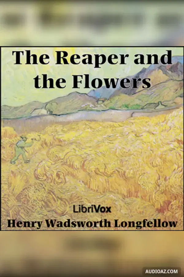 The Reaper And The Flowers