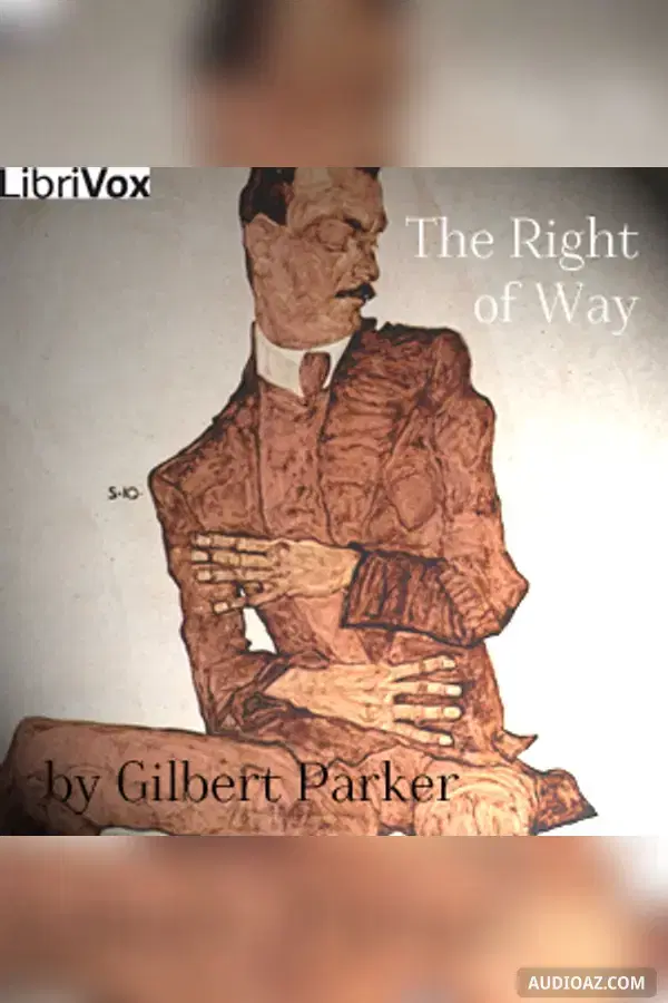 The Right of Way - Бесплатная аудиокнига