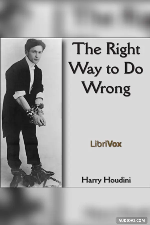 The Right Way to Do Wrong - Free Audiobook