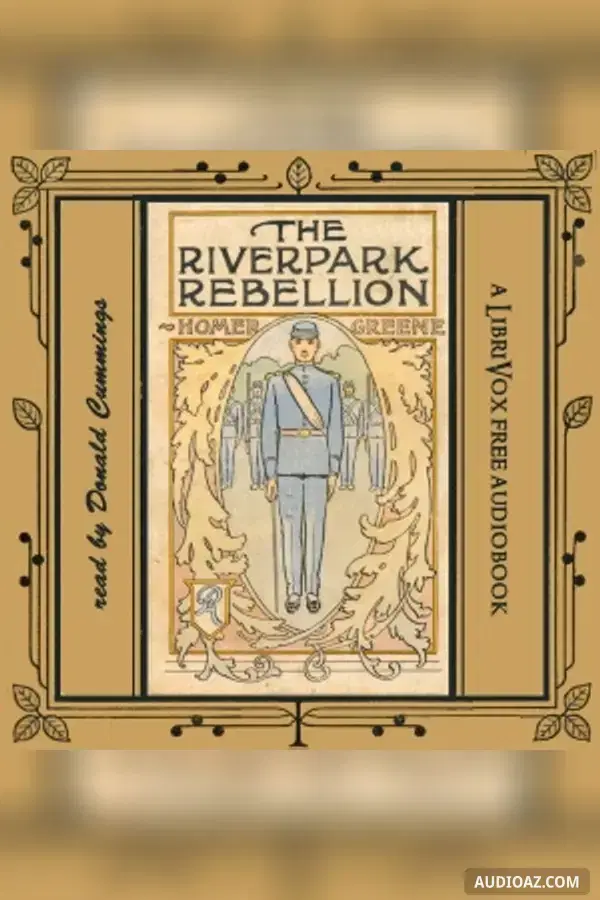 The Riverpark Rebellion