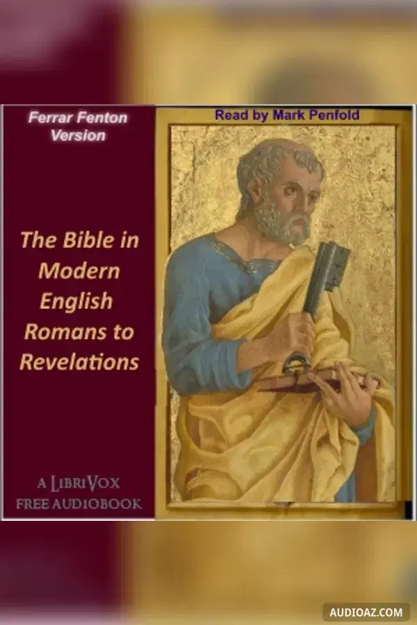 The Bible (Fenton) NT06-NT27: Romans to Revelation