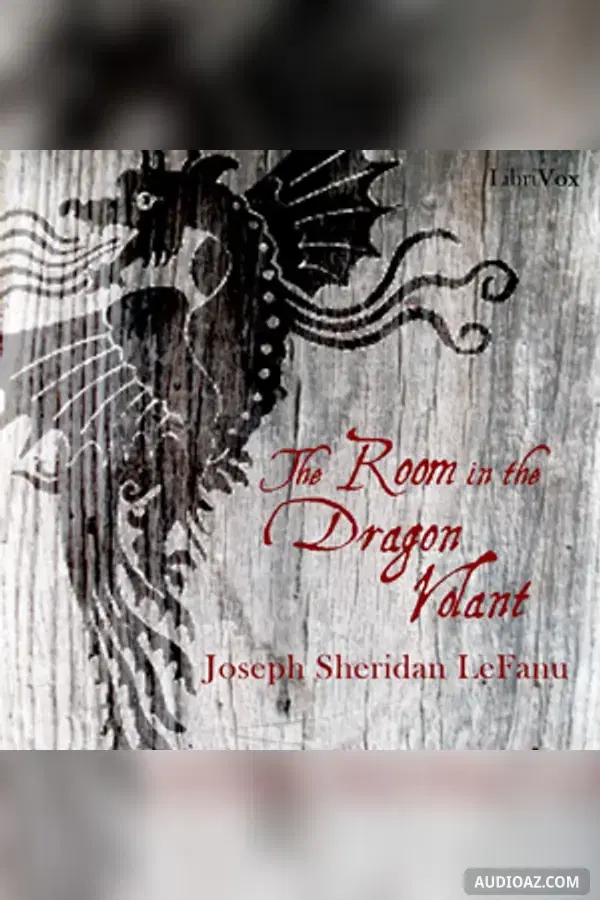 The Room in the Dragon Volant