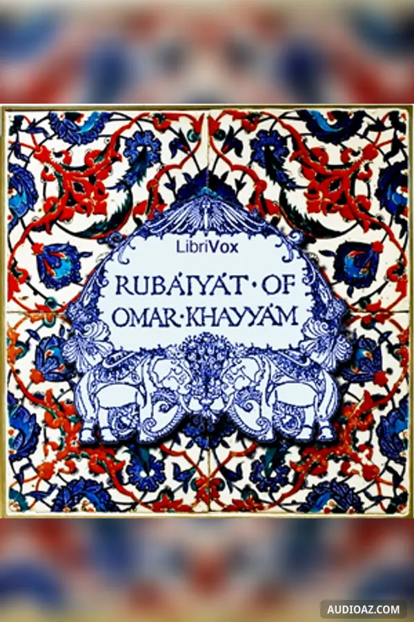 The Rubaiyat of Omar Khayyám (Persian original and Whinfield translation)