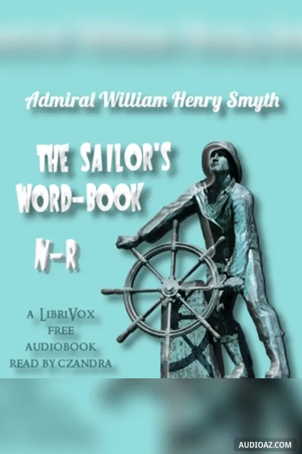 The Sailor's Word-book, N - R