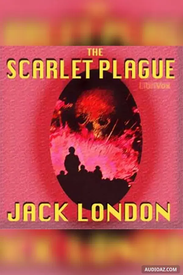 The Scarlet Plague
