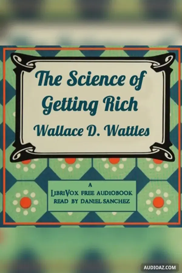 The Science of Getting Rich (version 2) - Free Audiobook