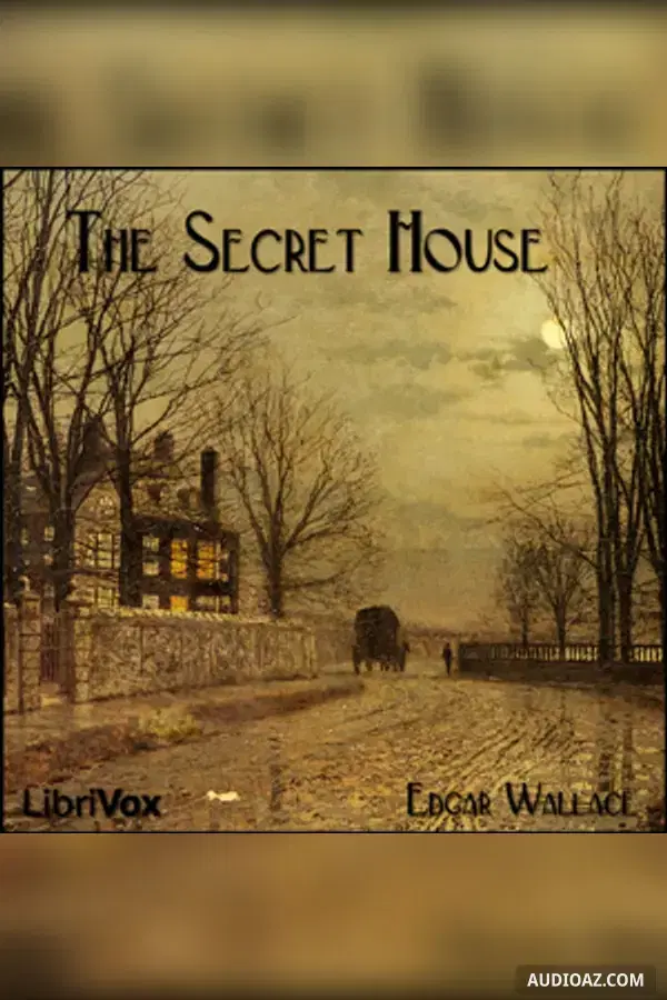 The Secret House
