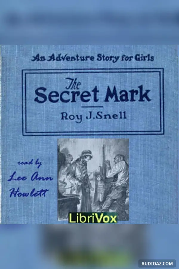 The Secret Mark - Free Audiobook