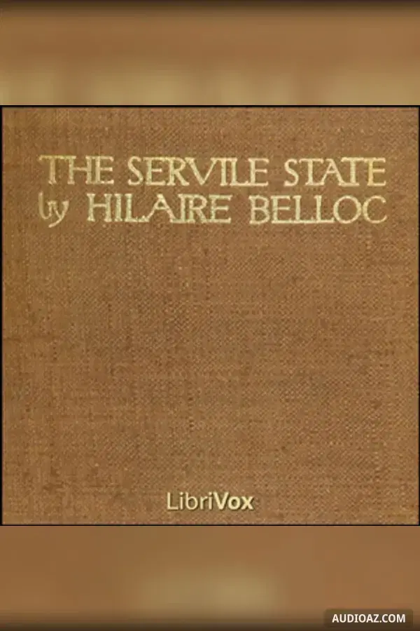 The Servile State