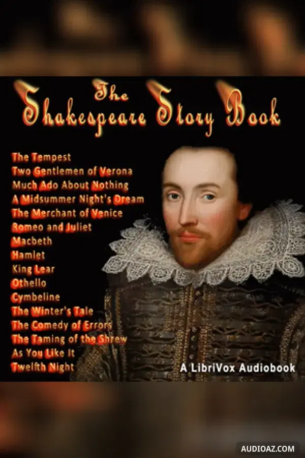 《The Shakespeare Story-Book》 - 免费有声读物