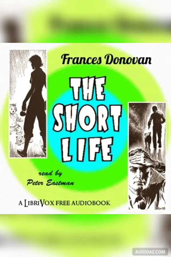 The Short Life