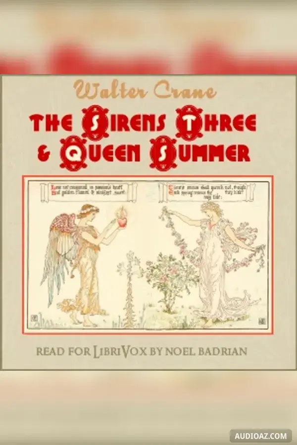 The Sirens Three -- Queen Summer - Kostenloses Hörbuch