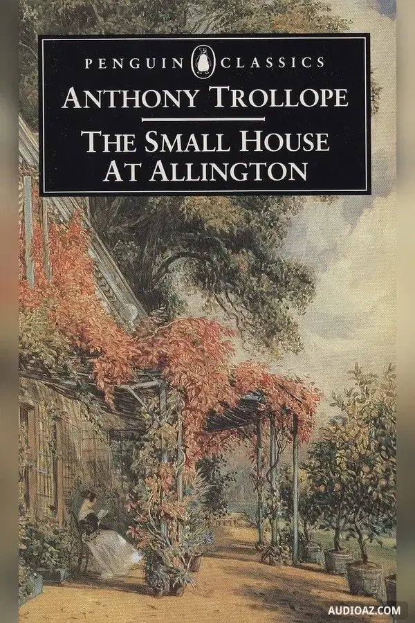 The Small House at Allington (version 2)