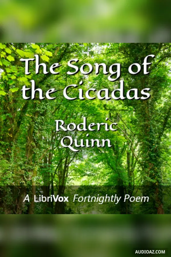 The Song of the Cicadas