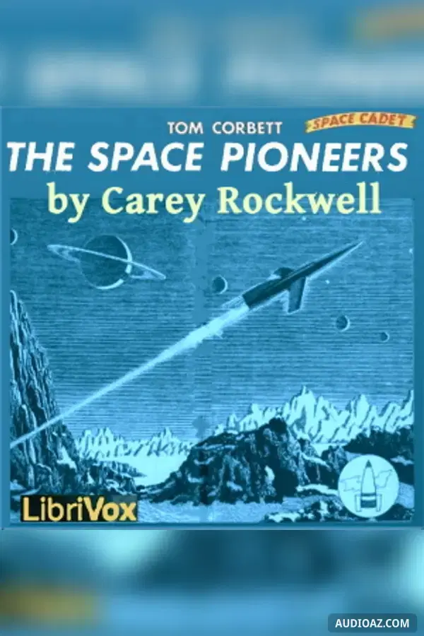The Space Pioneers