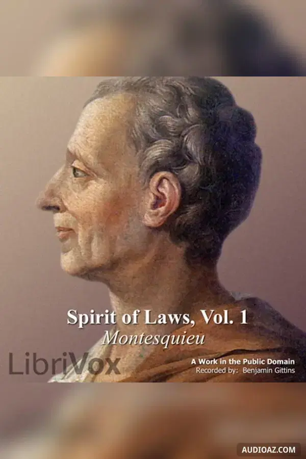 The Spirit of Laws (Volume 1)