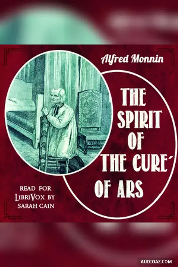 The Spirit of the Curé of Ars