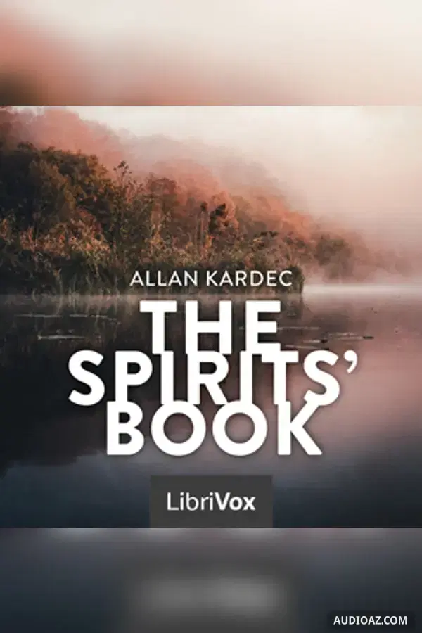 The Spirits' Book - Free Audiobook