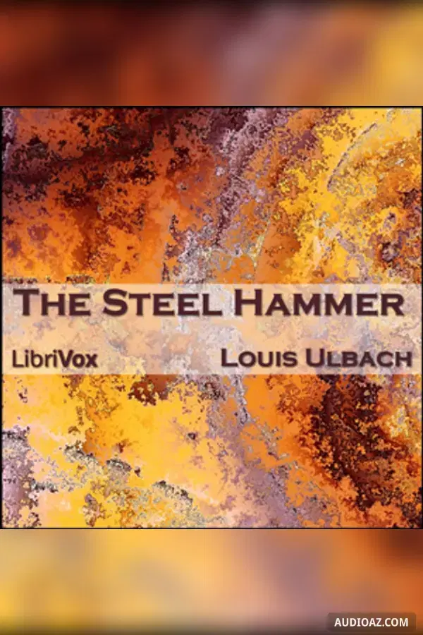 The Steel Hammer - Free Audiobook
