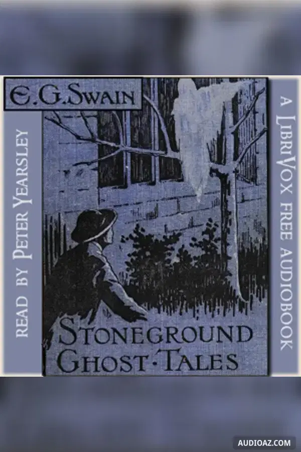 The Stoneground Ghost Tales, Version 2