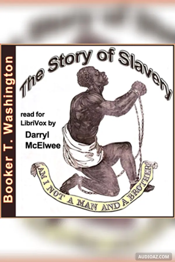 The Story of Slavery