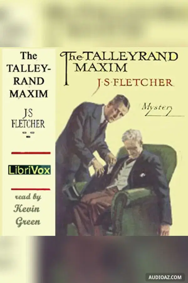 The Talleyrand Maxim