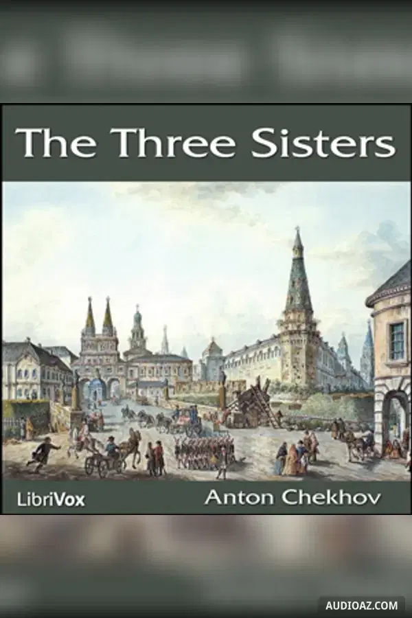 The Three Sisters - Sách nói Miễn phí