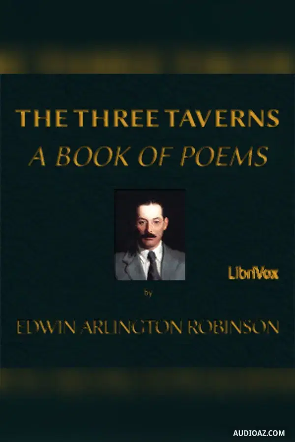 The Three Taverns: A Book of Poems - Free Audiobook