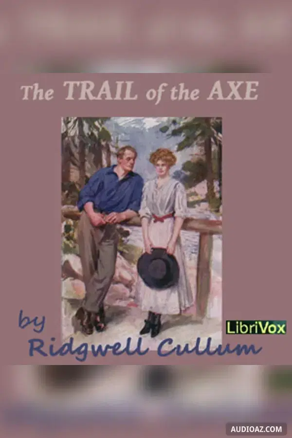 The Trail of the Axe