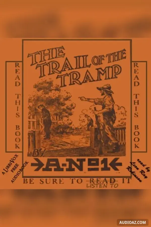 The Trail of the Tramp - Free Audiobook