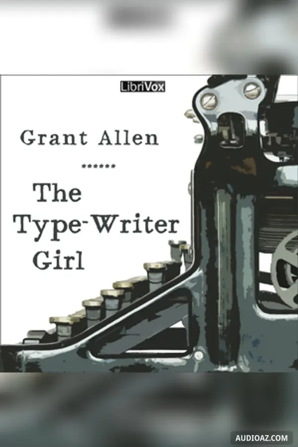 The Type-Writer Girl