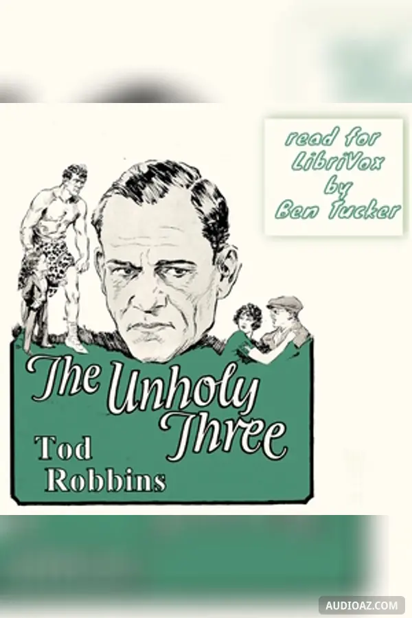 The Unholy Three