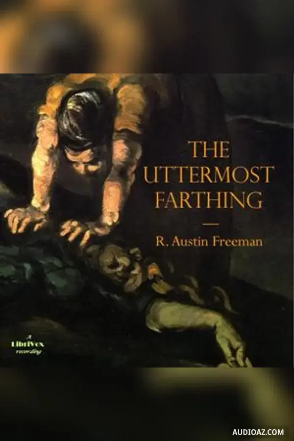 The Uttermost Farthing