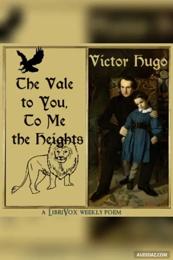 The Vale to You, To Me the Heights - Kostenloses Hörbuch