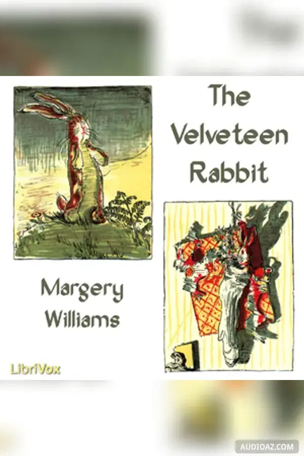 The Velveteen Rabbit