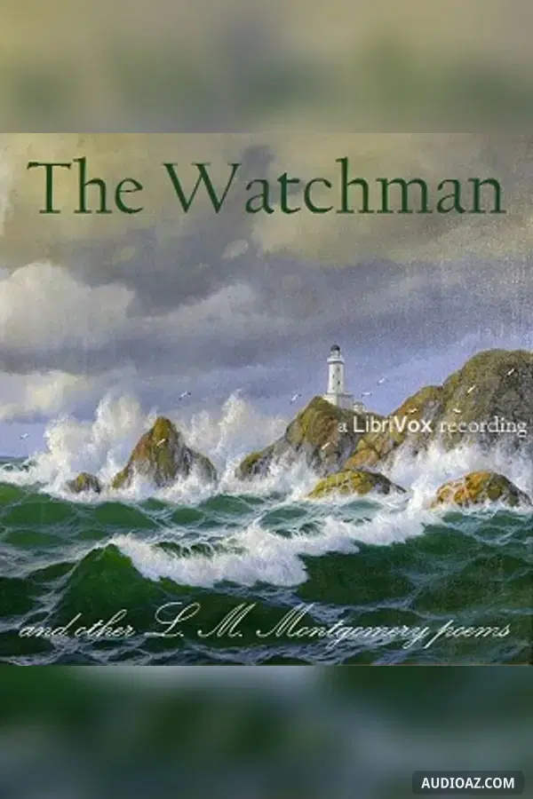 The Watchman and Other Poems