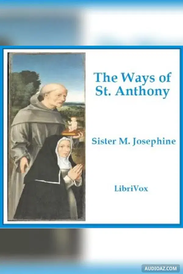 The Ways of St. Anthony