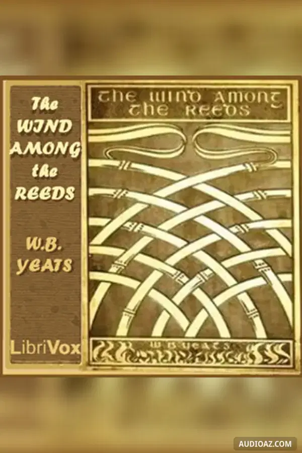 The Wind Among the Reeds