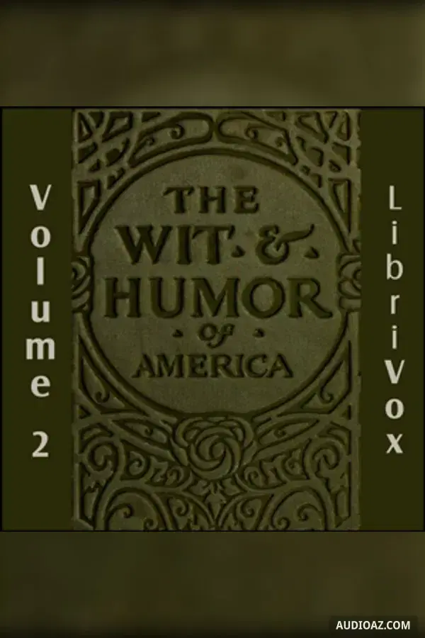 The Wit and Humor of America, Vol 02