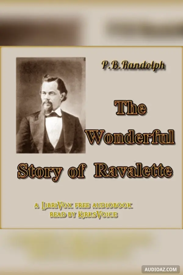 The Wonderful Story of Ravalette - Free Audiobook