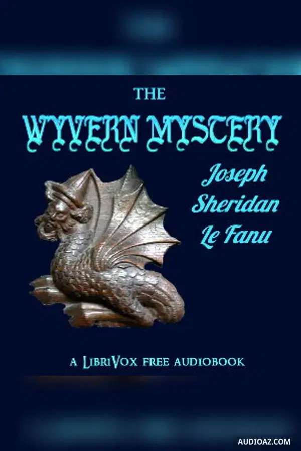 The Wyvern Mystery