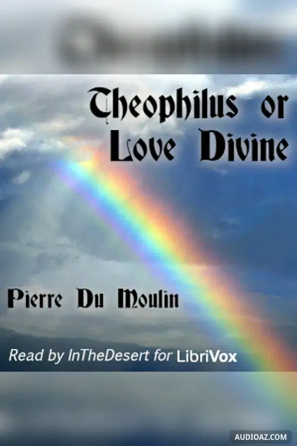 Theophilus or Love Divine