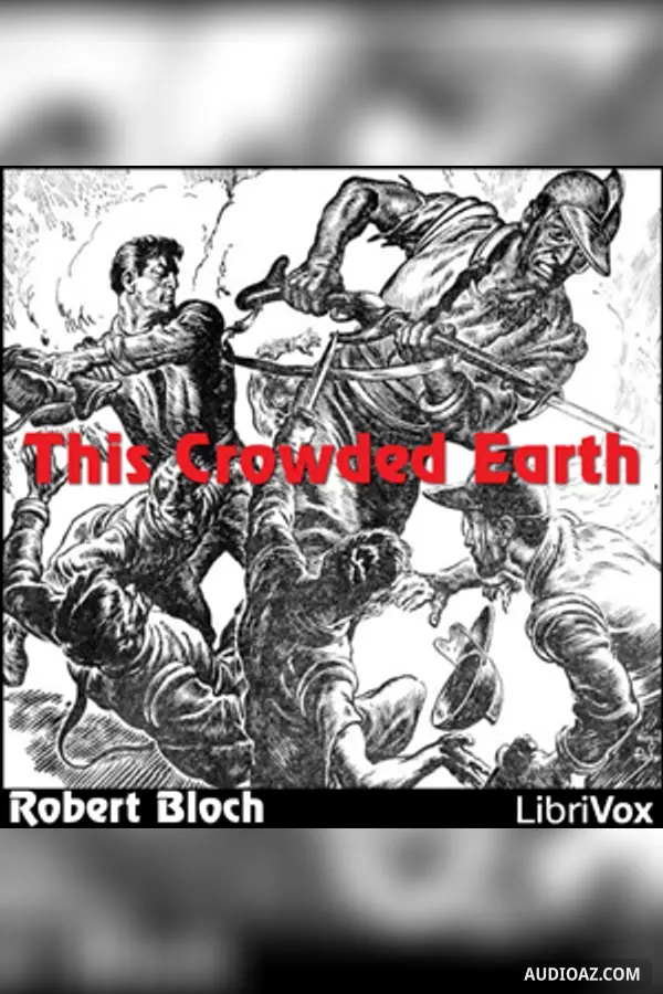 This Crowded Earth