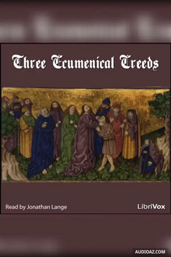 Three Ecumenical Creeds