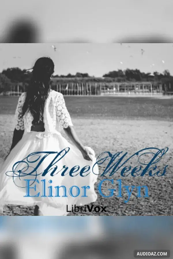 Three Weeks