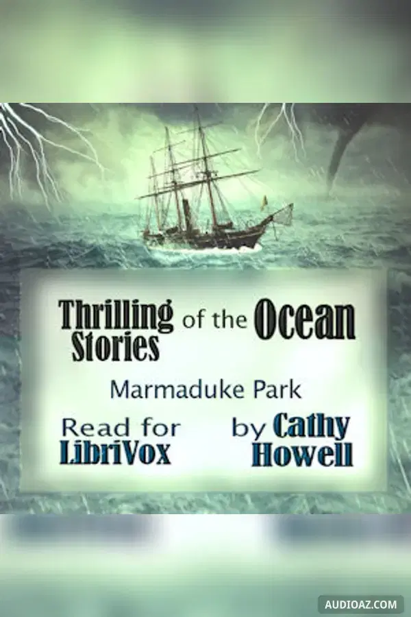 Thrilling Stories of the Ocean