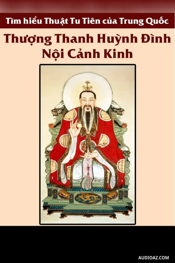 Thượng Thanh Huỳnh Đình Nội Cảnh Kinh - Sách nói Miễn phí